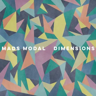 Dimensions by MADS MODAL