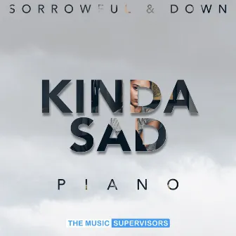 Kinda Sad: Solo Piano, Vol. 8 by Ano Pi