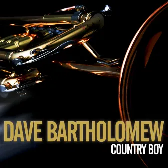 Country Boy by Dave Bartholomew