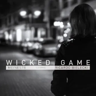 Wicked Game by Meines7b