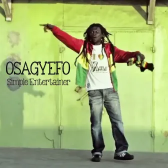 Simple Entertainer by Osagyefo