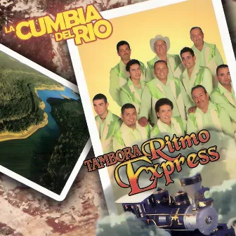 La Cumbia del Rio by Tambora Ritmo Express