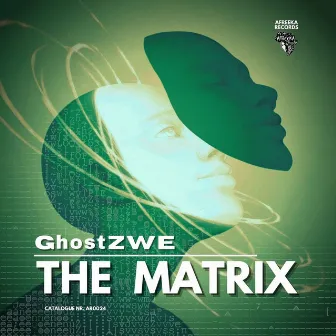 The Matrix by GhostZWE