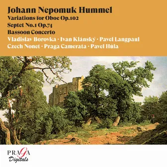 Johann Nepomuk Hummel: Variations for Oboe, Septet No. 1, Bassoon Concerto by Pavel Hula