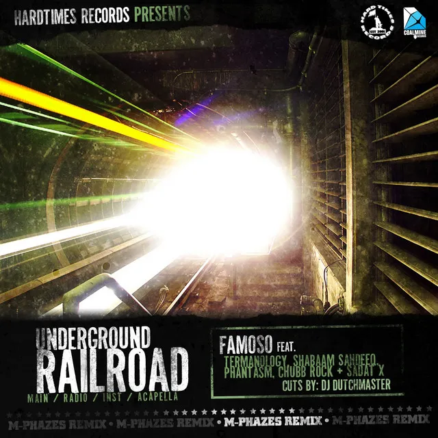 Underground Railroad (feat. Famoso, Termanology, Shabaam Sahdeeq, Phantasm, Chubb Rock & Sadat X) (Remix)