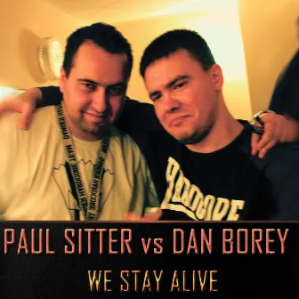 We Stay Alive by Paul Sitter