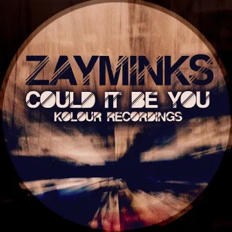 Could It Be You by Zayminks