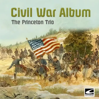 Civil War Album by The Princeton Trio