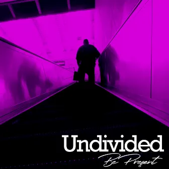 Be Present by Undivided