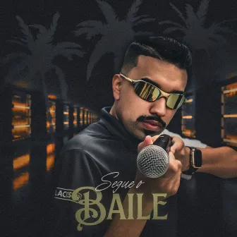 Segue o Baile by Felipe Dias