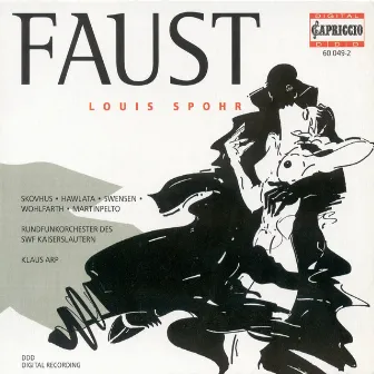 Spohr, L.: Faust [Opera] by Louis Spohr