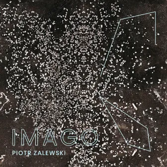 Imago by Piotr Zalewski