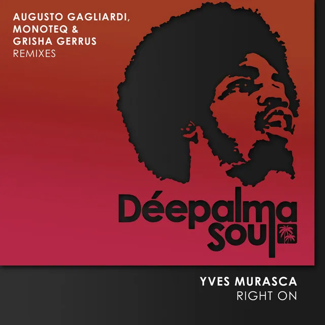 Right On - Augusto Gagliardi Remix