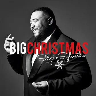 Big Christmas by Sergio Sylvestre