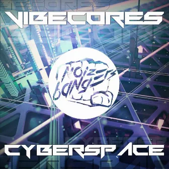 Cyberspace by Vibecores