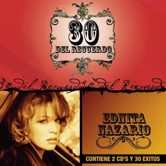 30 Del Recuerdo by Ednita Nazario