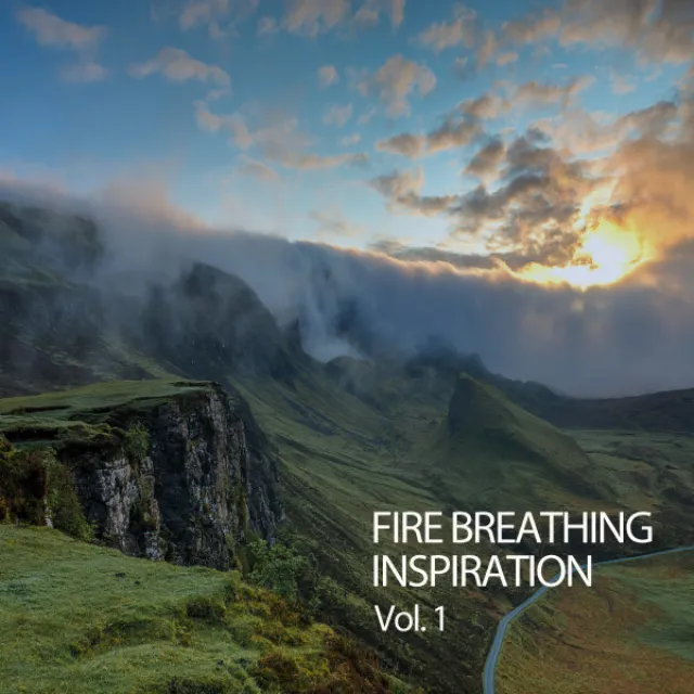 Fire Breathing Inspiration Vol. 1