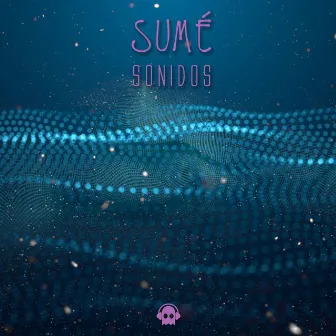 Sonidos by Sumé