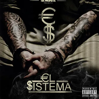 El Sistema by Nk Profeta