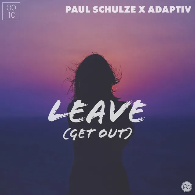 Leave (Get Out)