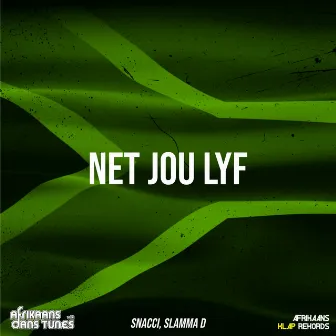 NET JOU LYF by Slamma D