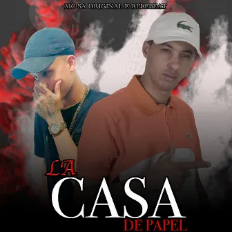 La Casa de Papel by MC Sá Original