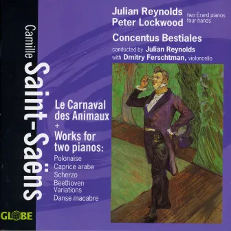 Saint-Saëns: Le Carnaval des Animaux, Works for Two Pianos by Peter Lockwood