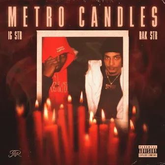 Metro Candles by I.G STR