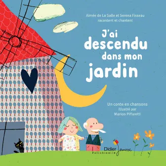 J'ai descendu dans mon jardin by Serena Fisseau