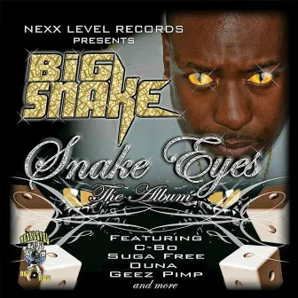 Snake Eyes by Big Snake