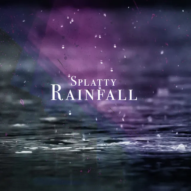 Splatty Rainfall