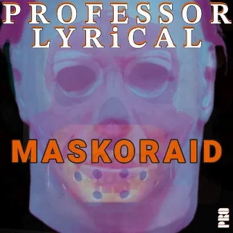 Professor Lyrical by Professor Lyrical