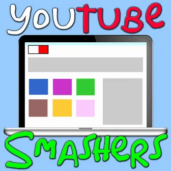 Youtube Smashers by PSY-CO-BILLY