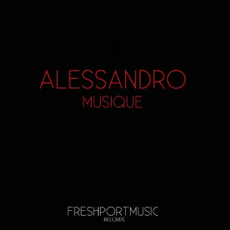 Musique by Alessandro