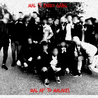 Mal Ap' To Malakes by Ais Mal