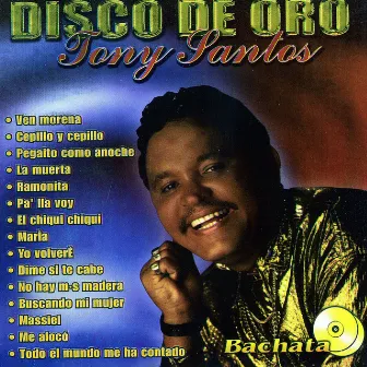 Disco de Oro by Tony Santos