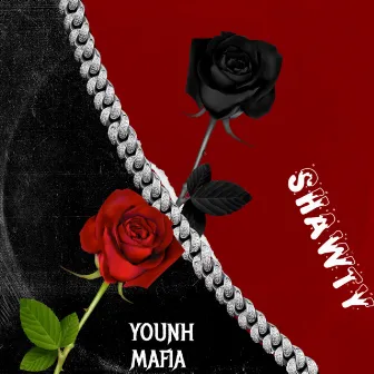 SHAWTY by YOUNH MAFIA