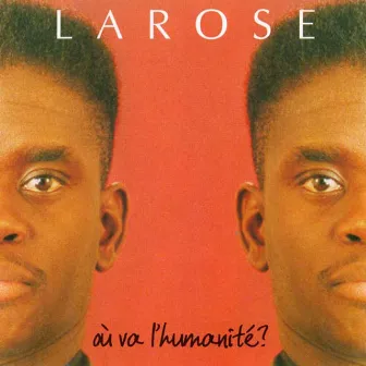 Ou va l'humanité ? by Larose