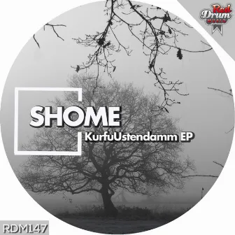 KurfuUstendamm EP by Shome