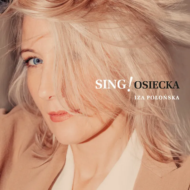 Sing! Osiecka