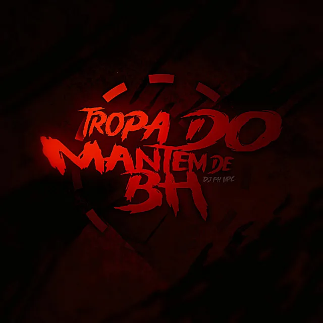 Tropa do Mantém de BH