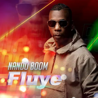 Fluye by Nando Boom