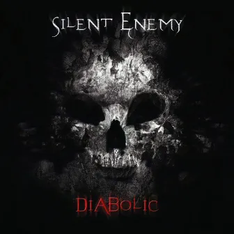 Diabolic by Silent Enemy