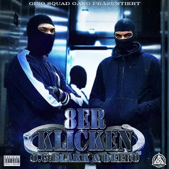 8er Klicken by O.G. Blakk