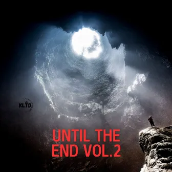 Until The End, Vol. 2 by Zai Hamilton