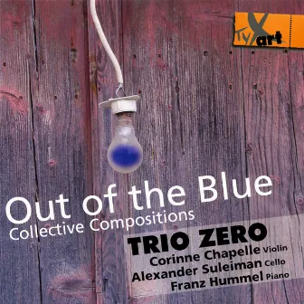 Out of the Blue - Collective Compositions by Franz Hummel