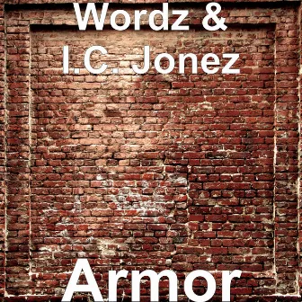 Armor by Wordz