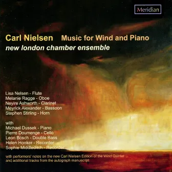 Nielsen: Music for Wind and Piano by New London Chamber Ensemble