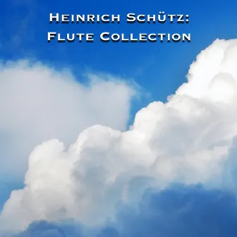 Heinrich Schütz: Flute Collection by Old Springfield Ensemble