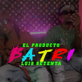 batri by El Producto HD